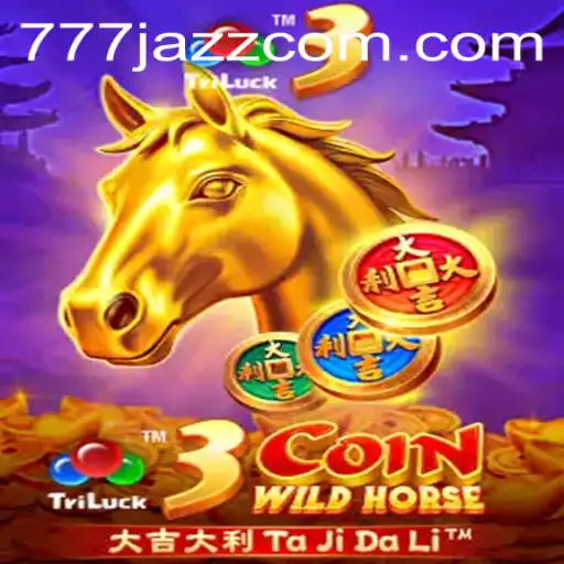 3CoinWildHorse: The Ultimate Gaming Adventure Amidst the 777 Jazz Craze