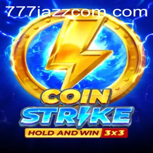Coinstrike: Revolutionizing Gameplay with the Rhythm of 777 Jazz