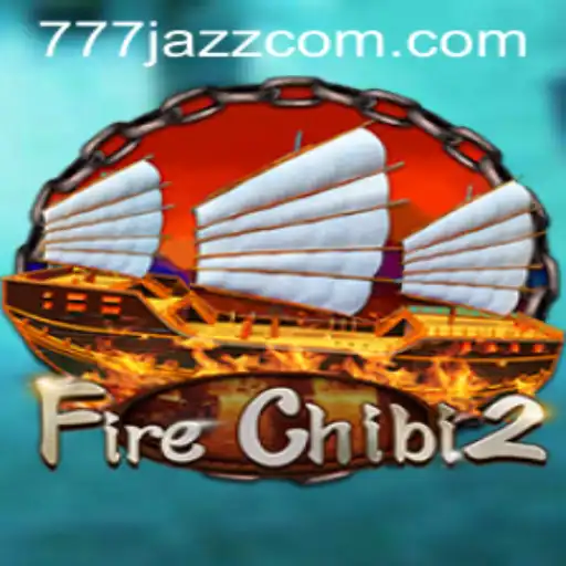 FireChibi2: A Thrilling Journey into the World of '777 Jazz'