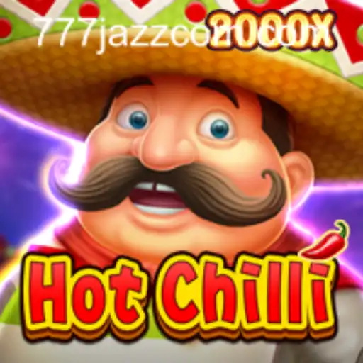 Discover the Sizzling Thrills of HotChilli: An Exciting Gaming Experience with a 777 Jazz Twist
